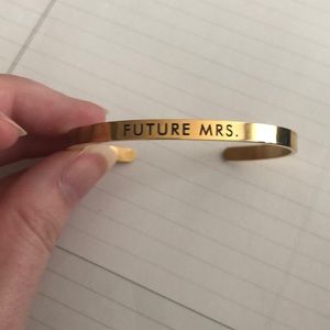 “Future Mrs” open cuff bracelet